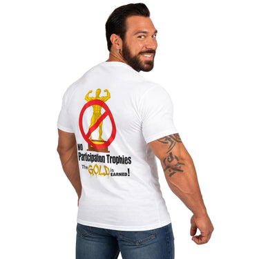 No Participation Trophies T-Shirt